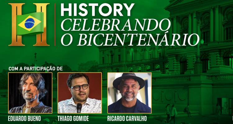 History terá programação especial pelo Bicentenário da Independência do Brasil