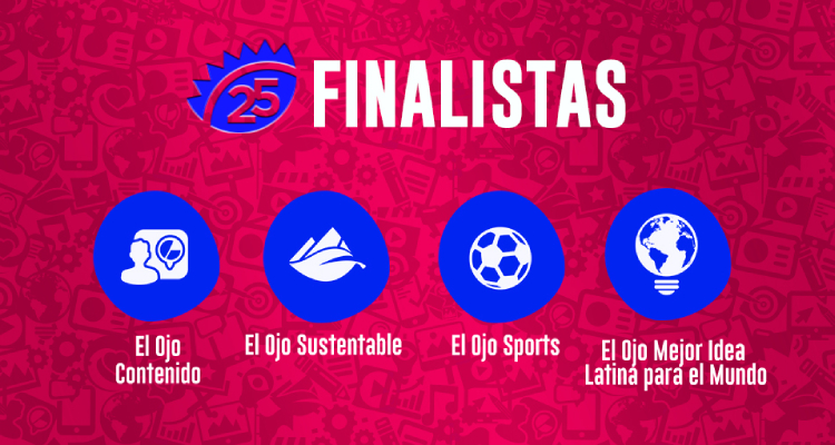 El Ojo: conocé a los finalistas de Contenido, Sports, Sustentable y Mejor Idea Latina