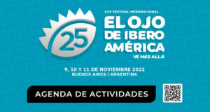 Llega la edición XXV del festival El Ojo de Iberoamérica