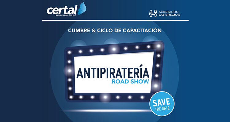 CERTAL: Antipiratería Road Show en Andina Link