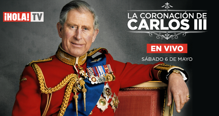 ¡HOLA! TV: Programación extraordinaria con la coronación de Carlos III