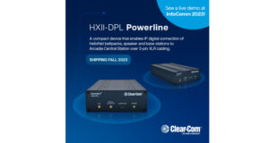 Clear-Com anuncia el nuevo dispositivo Powerline HXII-DPL