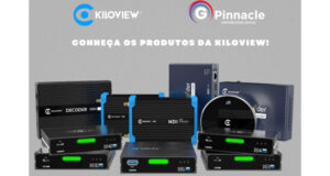 Grupo Pinnacle traz para o Brasil e América Latina uma vasta linha de produtos da Kiloview e Yololiv