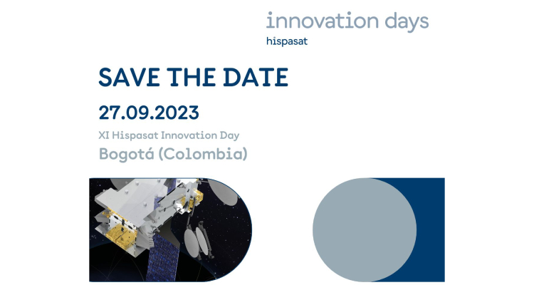 Llega la 11° edición de Hispasat Innovation Days a Bogotá