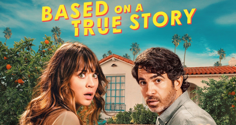 ‘Based on a true story’ llega a Latinoamérica en exclusiva por Universal +