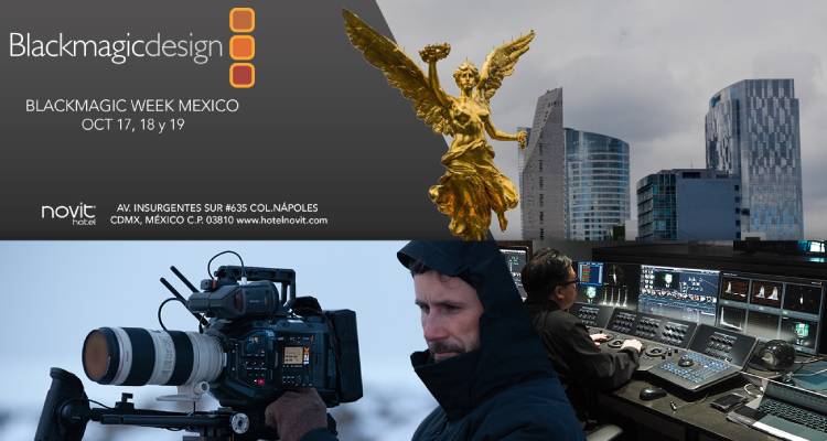 Comienza la BlackMagic Week México