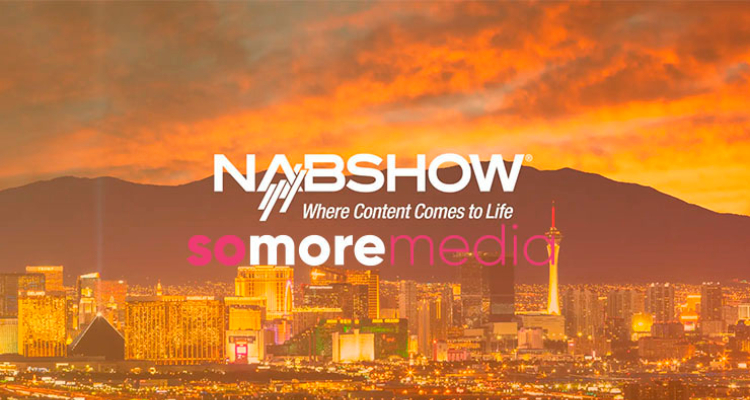 NAB Show 2024: Primera parada de So More Media