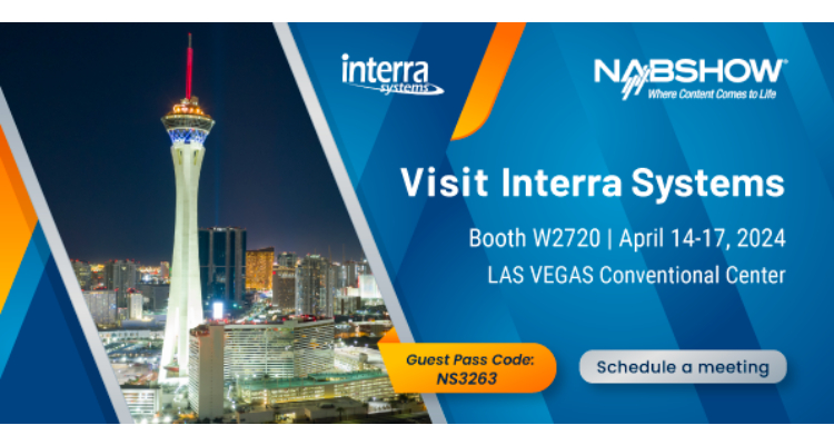 Interra Systems Elevates Media Quality Assurance With Comprehensive, Seamless Solutions at NAB Show