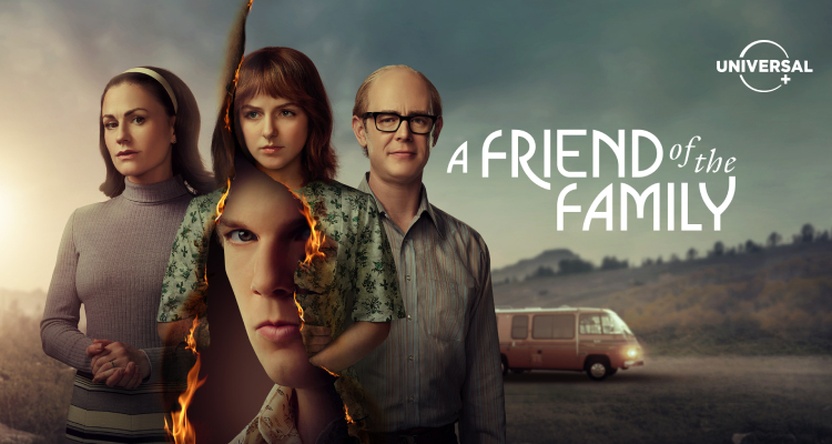 ‘A friend of the family’ estreia em agosto no latam