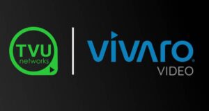 TVU Networks y Vivaro Video buscan ampliar las capacidades de producción remota en Latam