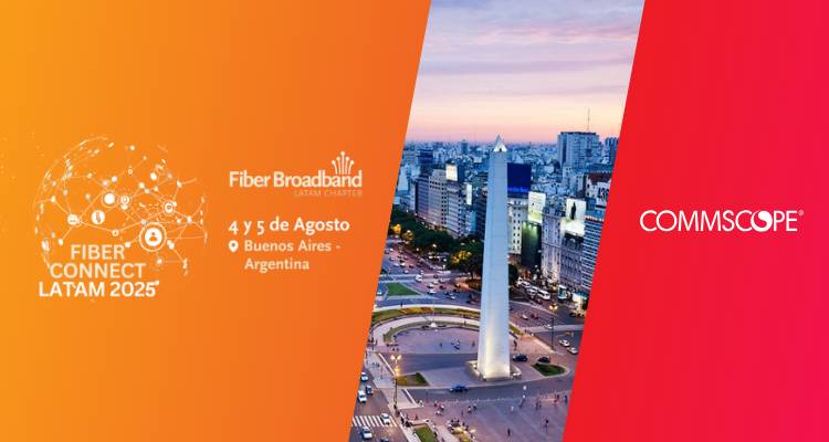 CommScope: Compromiso con la innovación y el desarrollo regional en Fiber Connect LATAM Argentina