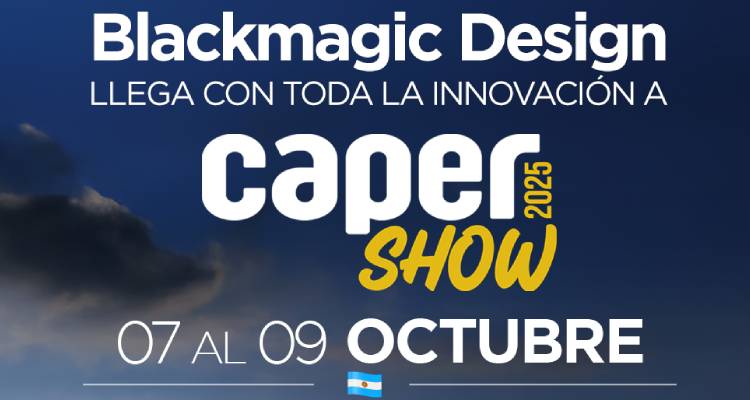 Blackmagic Design llega a Buenos Aires para CAPER Show 2025 