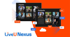 LiveMedia presentó LU900Q y LiveU Nexus en CAPER