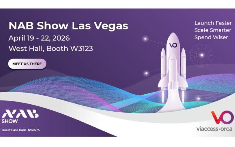 Cost Savings, scalability, and smarter monetization: Viaccess-Orca brings the solutions to NAB Show 2026