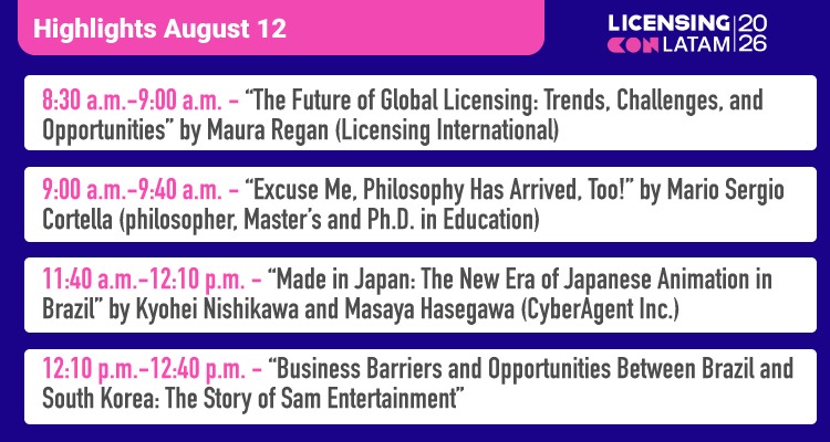 LicensingCon LATAM 2026: Entertainment gains ground in the brand business